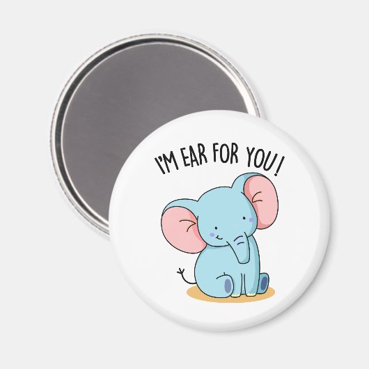 Aimant Je suis Oreille Pour Vous Drôle Elephant Pun (Recto/Verso)