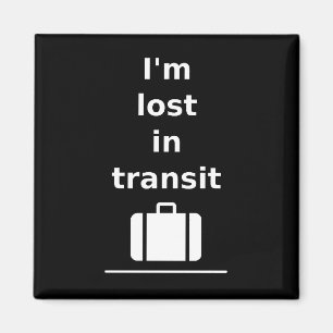 Aimant Je suis perdu en transport en commun Suitcase Dark