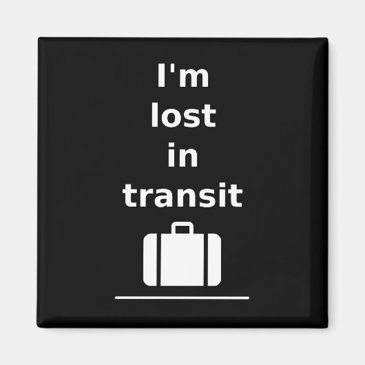 Aimant Je suis perdu en transport en commun Suitcase Dark (Devant)