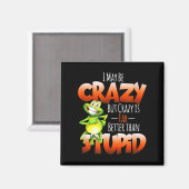 Aimant Je Suis Peut-Être Fou Mais Fou, C'Est Mieux Que Fu (Recto/Verso)