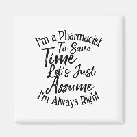 Je suis pharmacien pour gagner du temps Supposons