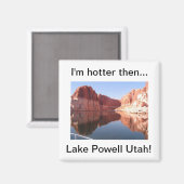 Aimant Je suis plus chaud que le lac Powell Utah (Recto/Verso)