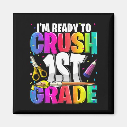 Aimant Je suis prêt à écraser la 1ère année de retour à l (Devant)