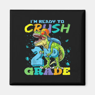 Aimant Je suis prêt à écraser le dinosaure de 2e année T