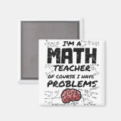 Aimant Je suis professeur de mathématiques Bien sûr que j (Recto/Verso)