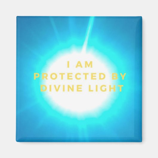 AIMANT JE SUIS PROTÉGÉ PAR DIVINE LIGHT AFFIRMATION MAGNE (Devant)
