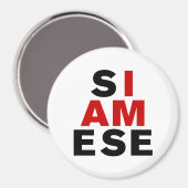 AIMANT JE SUIS SIAMESE (Recto/Verso)