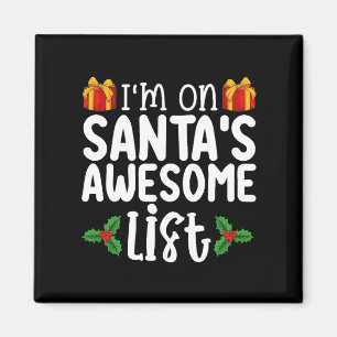 Aimant Je suis sur la liste géniale du Père Noël Nice Nau