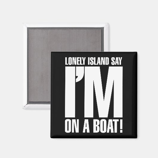 Aimant Je suis sur un bateau (Recto/Verso)