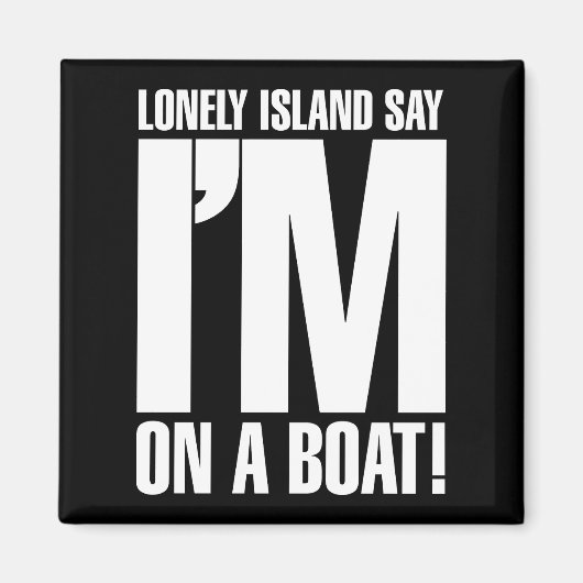 Aimant Je suis sur un bateau (Devant)