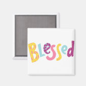 Aimant Je suis tellement béni, une citation positive colo (Recto/Verso)