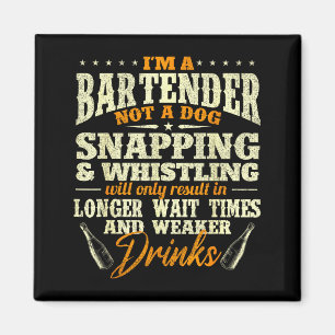 Aimant Je suis un barman, pas un chien - Tapster Bartendi