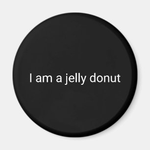 Aimant je suis un beigne de gelée
