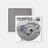 Aimant Je suis un classique 70e anniversaire cadeaux (Recto/Verso)