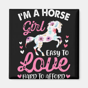 Aimant Je suis une fille de cheval facile à aimer diffici