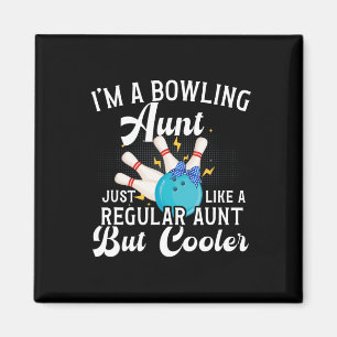 Aimant Je suis une tante bowling d'une tante bowler