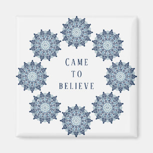 Aimant Je suis venu à croire