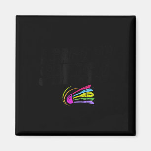 Aimant Je suis venu écraser Joueur de badminton Navette e