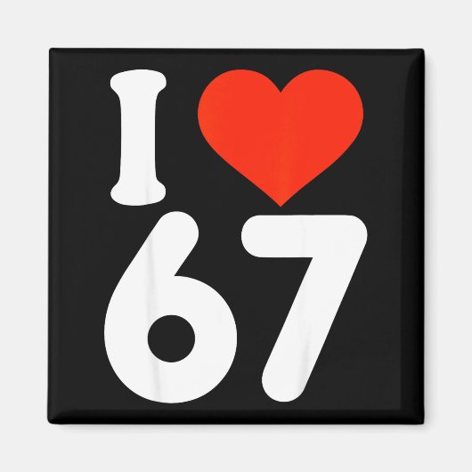 Aimant Je t'aime 67 Saint-Valentin 6 7 Meme 67e anniversa (Devant)