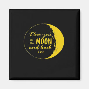 Aimant Je t'aime jusqu'à la lune et retour Croissant de l