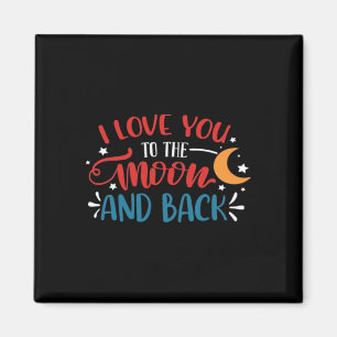 Aimant Je t'aime jusqu'à la lune et retour lettrage roman