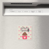 Aimant Je T'Aime Plus Que L'Aimant Des Cupcakes (In Situ (Lave-vaisselle))