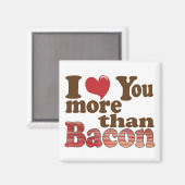 Aimant Je t'aime plus que le bacon (Recto/Verso)