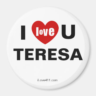 Aimant Je T'Aime Teresa