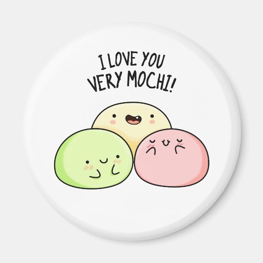 Aimant Je T'Aime Très Mochi Funny Food Pun (Devant)