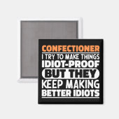 Aimant Je Tente De Faire Des Choses Drôle De Drôle (Recto/Verso)