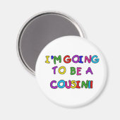Aimant Je vais être un Cousin (Recto/Verso)