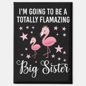 Aimant Je vais être une soeur totalement flambante (Recto)