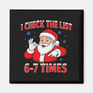 Aimant Je vérifie la liste 67 fois Santa Gen Z argot coch