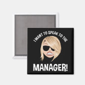 Aimant Je Veux Parler Au Gestionnaire ! Karen Meme (Recto/Verso)