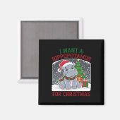 Aimant Je Veux Un Hippopotame Pour Noël Mignonne (Recto/Verso)