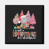 Aimant Je veux un hippopotame pour Noël Noël Noël Noël No (Devant)