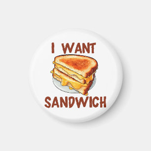 Aimant Je veux un sandwich