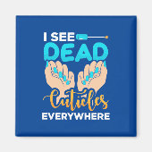 Aimant Je Vois Des Cuticules Partout (Devant)