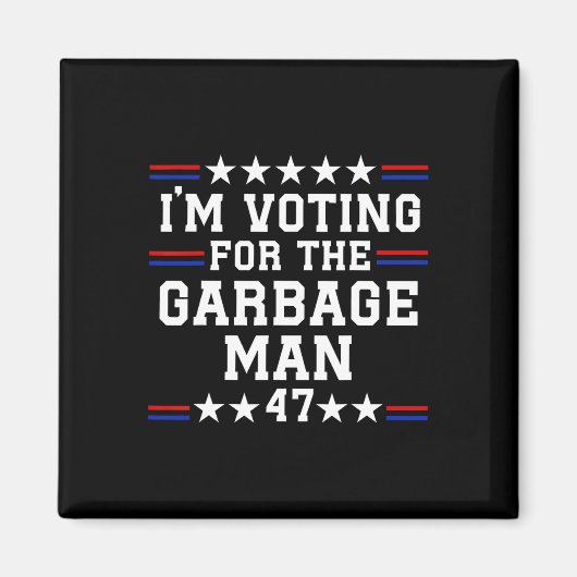 Aimant Je vote pour le Garbage Man - Garbage pour Trump (Devant)