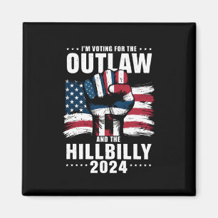 Aimant Je vote pour l'Outlaw et le Hillbilly 2024 États-U