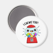 Aimant Je Vous Chevonne Drôle Gumball Machine Pun (Recto/Verso)