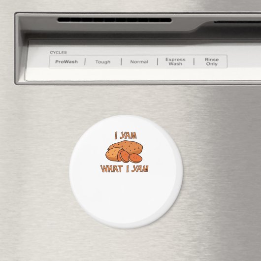 Aimant Je Yam Ce Que Je Yam Classic Funny Basic (In Situ (Lave-vaisselle))