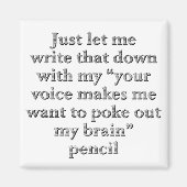 Aimant J'écoute tout ce que tu dis (Devant)