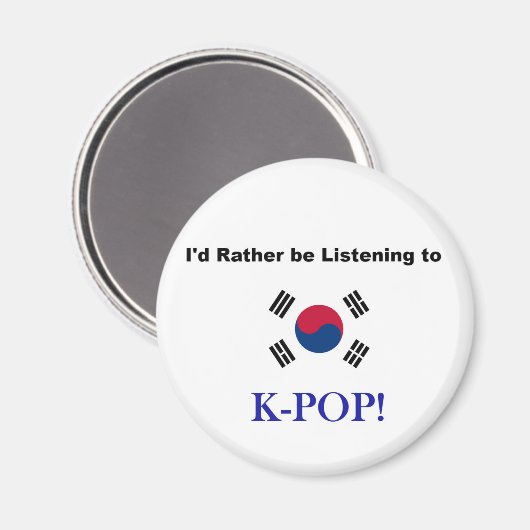 Aimant J'écouterais plutôt KPOP ! (Recto/Verso)