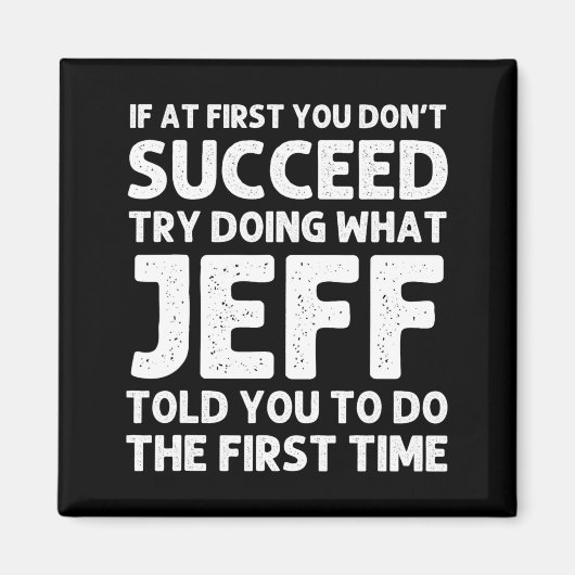 Aimant Jeff Gift Name D Birthday Funny Christm  (Devant)