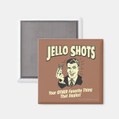 Aimant Jello Shots : Autre Chose Favorite (Recto/Verso)