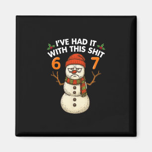 Aimant J'en ai Marre de Ce Bonhomme de Neige de Noël 67 M