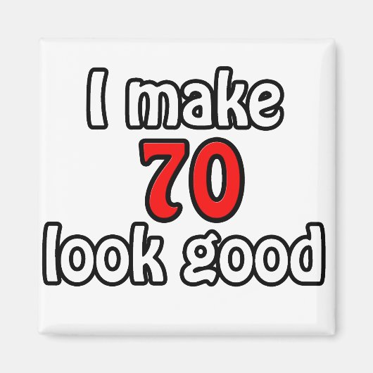 Aimant J'en fais 70 beaux (Devant)