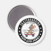 Aimant Jerry Skateboard - Prêt À Faire Du Ride (Recto/Verso)