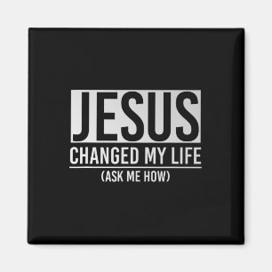 Aimant Jésus a changé ma vie Demandez-moi comment Jésus